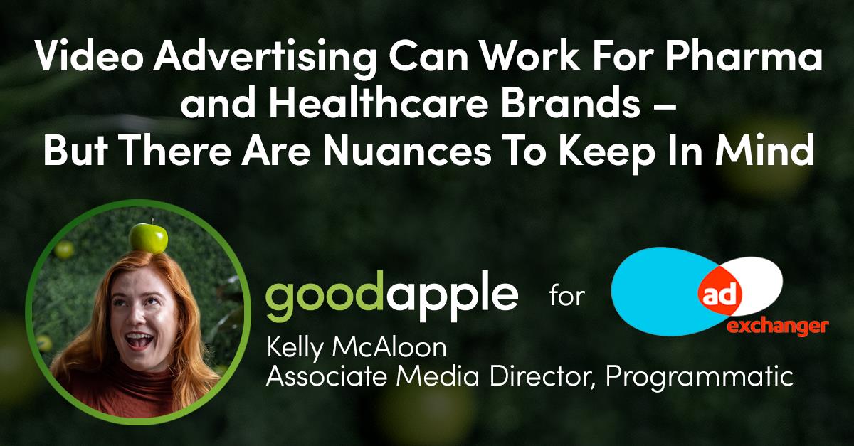 Video Advertising Can Work For Pharma And Healthcare Brands – But There Are Nuances To Keep In Mind | AdExchanger